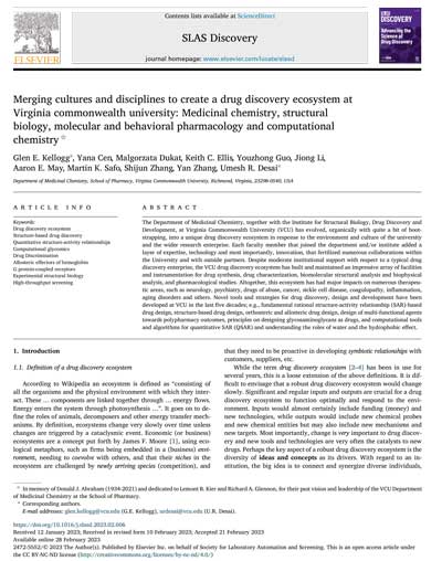 journal article titled Merging cultures and disciplines to create a drug discovery ecosystem at Virginia commonwealth university: Medicinal chemistry, structural biology, molecular and behavioral pharmacology and computational chemistry
