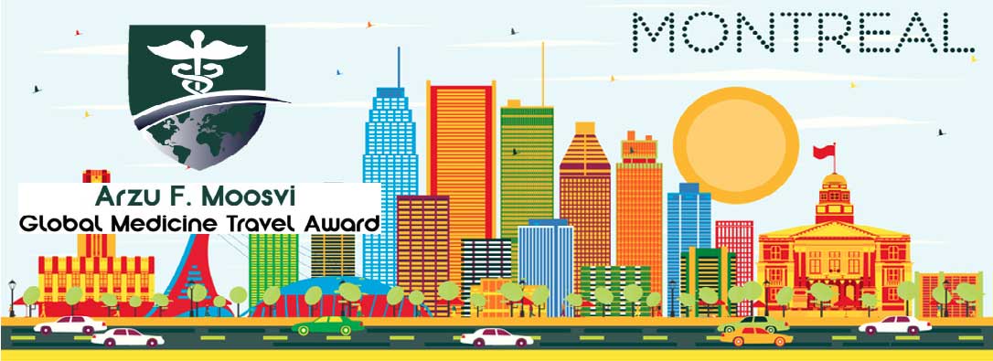 Illustrated skyline of Montreal with colorful high-rise buildings, a large sun, and cars on a city street. The image includes a medical emblem featuring a globe and caduceus symbol with the text “Arzu F. Moosvi Global Medicine Travel Award.”